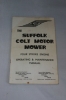 The Suffolk Colt Motor Mower 4-Stroke Engine Manual