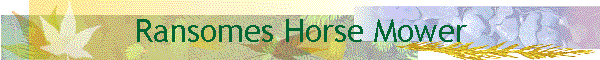 Ransomes Horse Mower